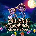 Fairytale Legends: Hansel and Gretel